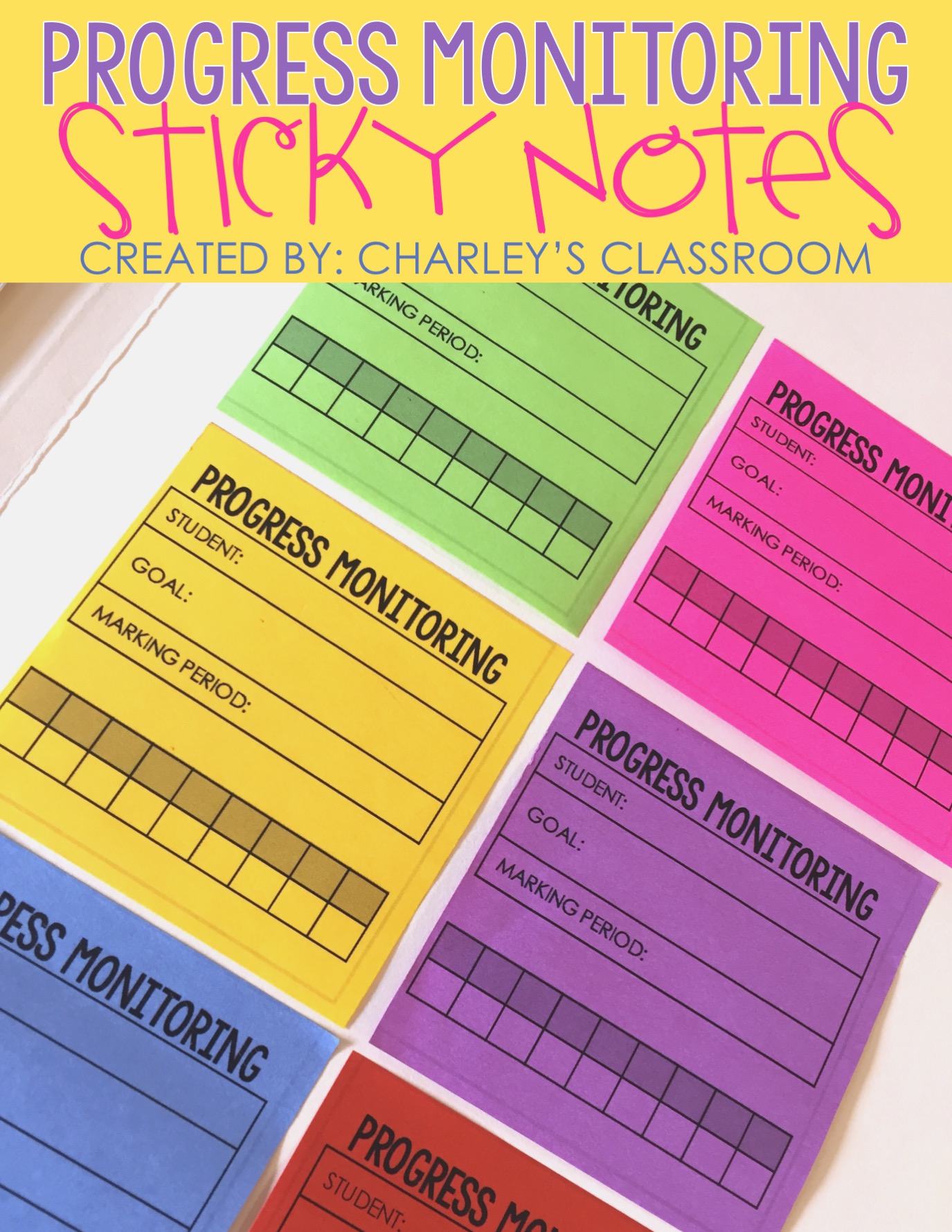 Progress Monitoring *sticky notes*