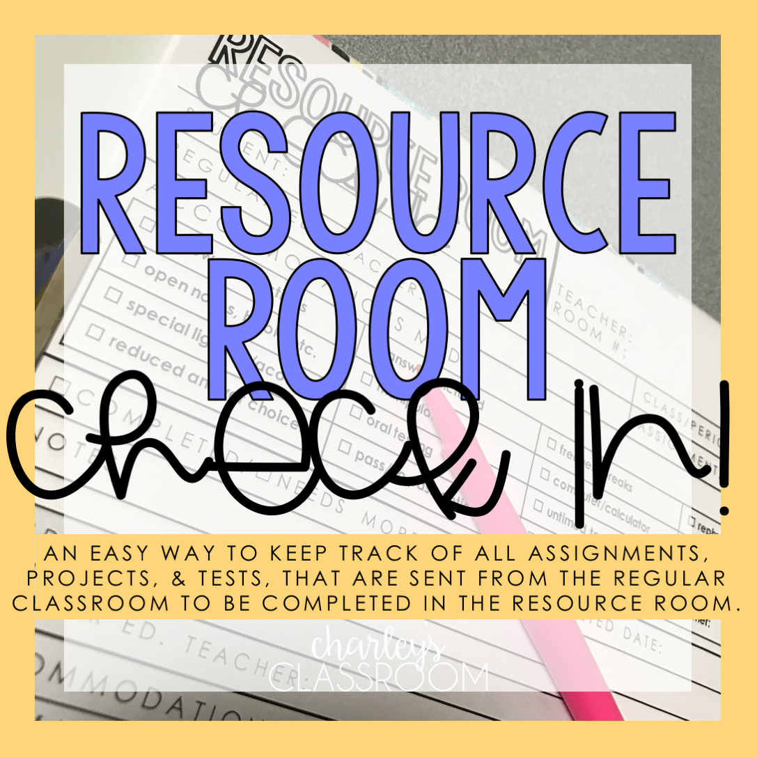 Resource Room Check-in | Special Education Resource