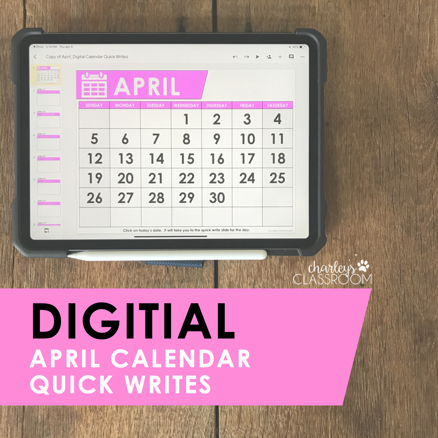 Digital Calendar Quick Write (April) | for Distance Learning